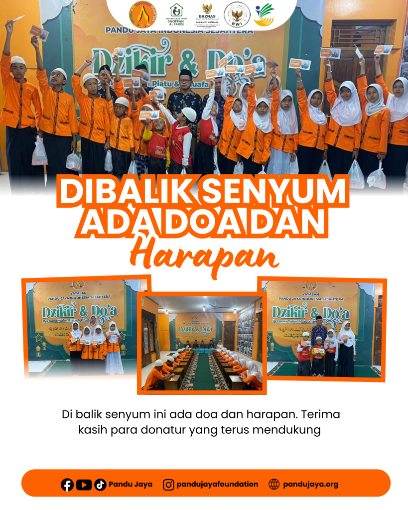 Dibalik Senyum Ada Doa Dan Harapan Yayasan Pandu Jaya