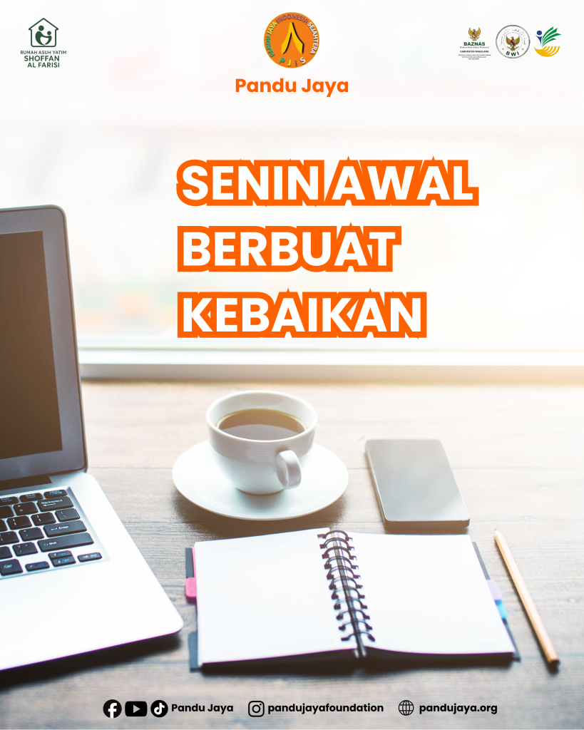 Senin awal berbuat kebaikan