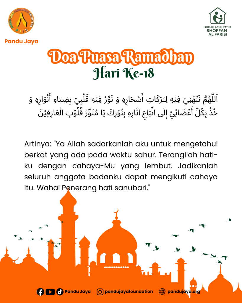 Doa Puasa Ramadhan Hari Ke-18 Yayasan Pandu Jaya