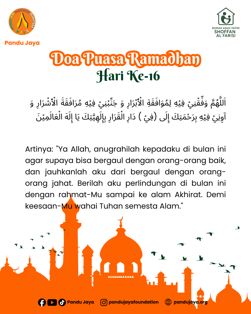 Doa Puasa Ramadhan Hari Ke-16 Yayasan Pandu Jaya