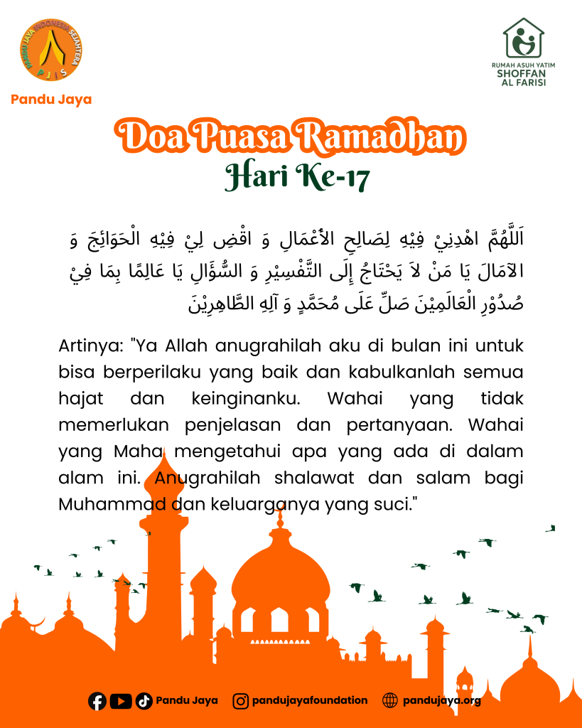 Doa Puasa Ramadhan Hari Ke-17 Yayasan Pandu Jaya