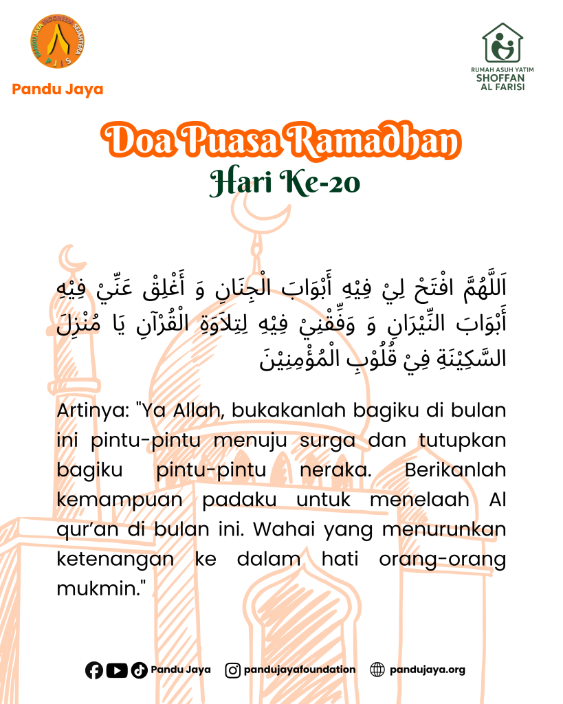 Doa Puasa Ramadhan Hari Ke-20 Yayasan Pandu Jaya