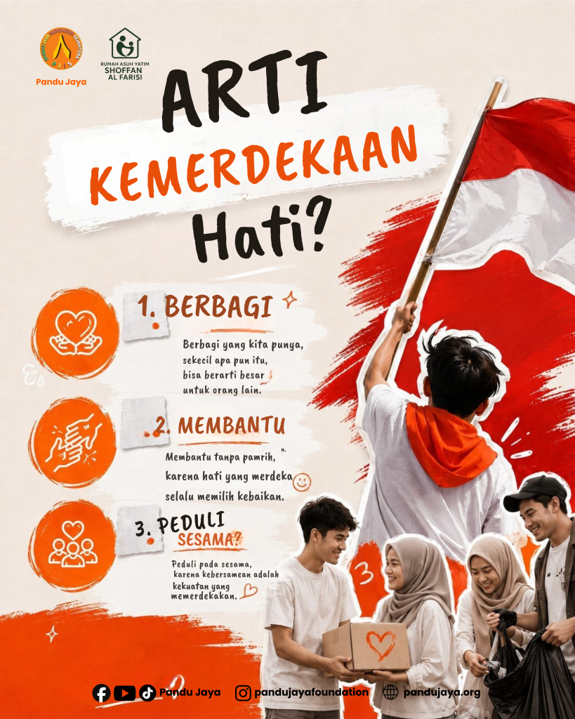Kemerdekaan dengan berbagi yayasan pandu jaya
